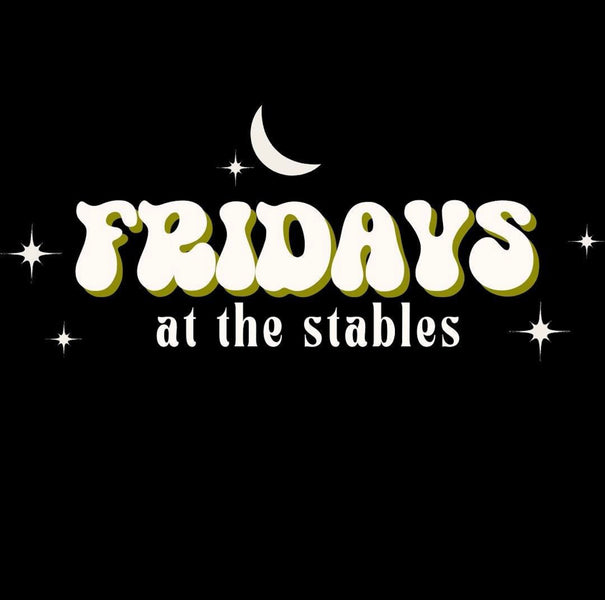 Fun at “Friday’s at the Stables!”